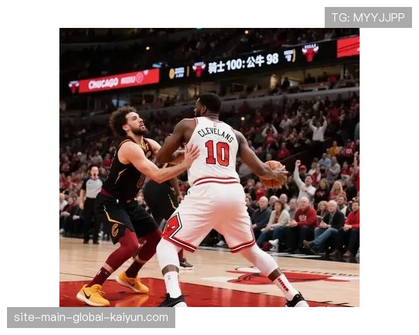 公牛替补琼斯正负值+32 团队篮球助力客场抗衡强敌 公牛替补琼斯正负值+32 团队篮球助力客场抗衡强敌